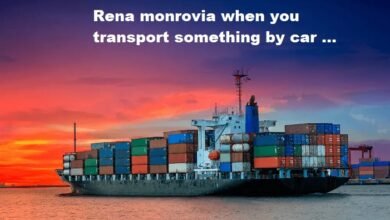 rena monrovia when you transport something by car ...